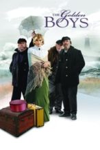 Nonton Film The Golden Boys (2008) Subtitle Indonesia Streaming Movie Download