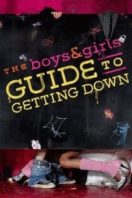 Layarkaca21 LK21 Dunia21 Nonton Film The Boys & Girls Guide to Getting Down (2006) Subtitle Indonesia Streaming Movie Download