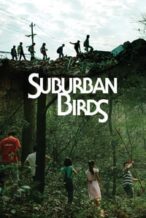 Nonton Film Suburban Birds (2018) Subtitle Indonesia Streaming Movie Download