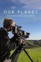 Layarkaca21 LK21 Dunia21 Nonton Film Our Planet: Behind the Scenes (2019) Subtitle Indonesia Streaming Movie Download