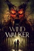 Nonton Film The Wind Walker (2019) Subtitle Indonesia Streaming Movie Download