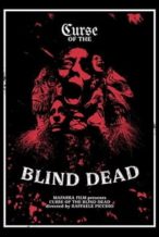 Nonton Film Curse of the Blind Dead (2018) Subtitle Indonesia Streaming Movie Download