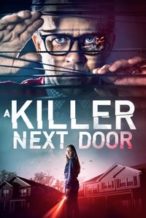 Nonton Film A Killer Next Door (2020) Subtitle Indonesia Streaming Movie Download