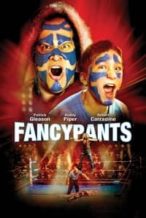 Nonton Film Fancypants (2011) Subtitle Indonesia Streaming Movie Download