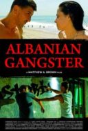 Layarkaca21 LK21 Dunia21 Nonton Film Albanian Gangster (2018) Subtitle Indonesia Streaming Movie Download