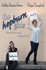 The Hepburn Girls (2013)