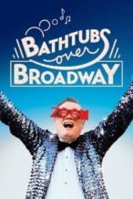 Nonton Film Bathtubs Over Broadway (2018) Subtitle Indonesia Streaming Movie Download