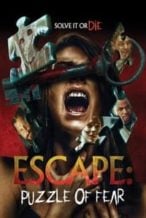 Nonton Film Escape: Puzzle of Fear (2017) Subtitle Indonesia Streaming Movie Download