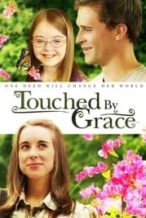 Nonton Film Touched by Grace (2014) Subtitle Indonesia Streaming Movie Download
