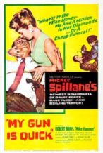 Nonton Film My Gun Is Quick (1957) Subtitle Indonesia Streaming Movie Download
