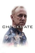 Nonton Film Checkmate (2019) Subtitle Indonesia Streaming Movie Download