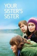 Layarkaca21 LK21 Dunia21 Nonton Film Your Sister’s Sister (2011) Subtitle Indonesia Streaming Movie Download