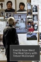 Nonton Film Fred & Rose West the Real Story with Trevor McDonald (2019) Subtitle Indonesia Streaming Movie Download