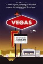 Nonton Film Vegas: Based on a True Story (2008) Subtitle Indonesia Streaming Movie Download