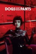 Layarkaca21 LK21 Dunia21 Nonton Film Dogs Don’t Wear Pants (2019) Subtitle Indonesia Streaming Movie Download