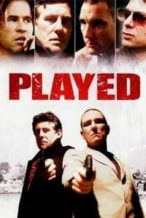 Nonton Film Played (2006) Subtitle Indonesia Streaming Movie Download