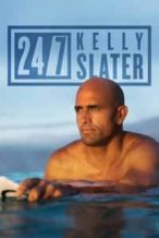 Nonton Film 24/7: Kelly Slater (2019) Subtitle Indonesia Streaming Movie Download