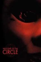 Nonton Film Welcome to the Circle (2020) Subtitle Indonesia Streaming Movie Download