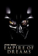 Layarkaca21 LK21 Dunia21 Nonton Film Empire of Dreams: The Story of the ‘Star Wars’ Trilogy (2004) Subtitle Indonesia Streaming Movie Download