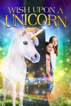 Nonton Film Wish Upon a Unicorn (2020) Subtitle Indonesia Streaming Movie Download