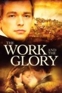 Layarkaca21 LK21 Dunia21 Nonton Film The Work and the Glory (2004) Subtitle Indonesia Streaming Movie Download