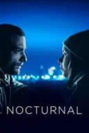Layarkaca21 LK21 Dunia21 Nonton Film Nocturnal (2019) Subtitle Indonesia Streaming Movie Download
