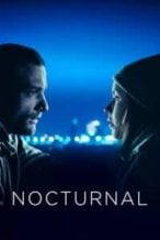 Nonton Film Nocturnal (2019) Subtitle Indonesia Streaming Movie Download