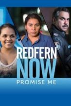 Nonton Film Redfern Now: Promise Me (2015) Subtitle Indonesia Streaming Movie Download