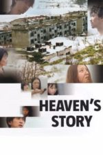 Heaven’s Story (2010)