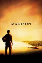 Nonton Film Madison (2001) Subtitle Indonesia Streaming Movie Download