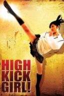 Layarkaca21 LK21 Dunia21 Nonton Film High-Kick Girl! (2009) Subtitle Indonesia Streaming Movie Download