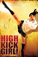 High-Kick Girl! (2009)