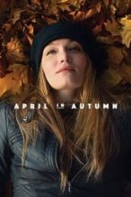 Nonton Film April in Autumn (2018) Subtitle Indonesia Streaming Movie Download