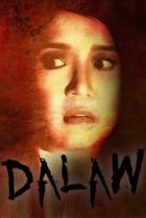 Nonton Film Dalaw (2010) Subtitle Indonesia Streaming Movie Download