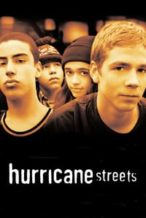 Nonton Film Hurricane Streets (1997) Subtitle Indonesia Streaming Movie Download