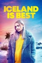 Nonton Film Iceland is Best (2020) Subtitle Indonesia Streaming Movie Download