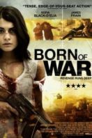 Layarkaca21 LK21 Dunia21 Nonton Film Born of War (2014) Subtitle Indonesia Streaming Movie Download