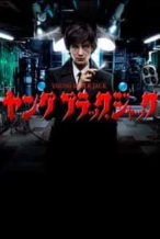 Nonton Film The Young Black Jack (2011) Subtitle Indonesia Streaming Movie Download