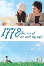 Nonton Film 1,778 Stories of Me and My Wife (2011) Subtitle Indonesia Streaming Movie Download