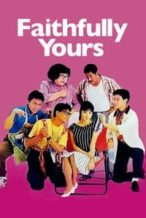 Nonton Film Faithfully Yours (1988) Subtitle Indonesia Streaming Movie Download