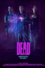 Nonton Film Dead (2020) Subtitle Indonesia Streaming Movie Download