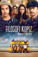 Layarkaca21 LK21 Dunia21 Nonton Film Filosofi Kopi 2: Ben & Jody (2017) Subtitle Indonesia Streaming Movie Download