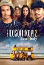 Nonton Film Filosofi Kopi 2: Ben & Jody (2017) Subtitle Indonesia Streaming Movie Download