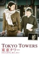 Layarkaca21 LK21 Dunia21 Nonton Film Tokyo Tower: Mom and Me, and Sometimes Dad (2007) Subtitle Indonesia Streaming Movie Download
