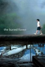 Nonton Film The Buried Forest (2005) Subtitle Indonesia Streaming Movie Download