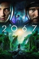 Layarkaca21 LK21 Dunia21 Nonton Film 2067 (2020) Subtitle Indonesia Streaming Movie Download