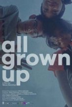 Nonton Film All Grown Up (2018) Subtitle Indonesia Streaming Movie Download