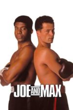 Joe and Max (2002)