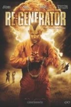 Nonton Film Re-Generator (2010) Subtitle Indonesia Streaming Movie Download