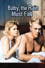 Nonton Film Baby the Rain Must Fall (1965) Subtitle Indonesia Streaming Movie Download